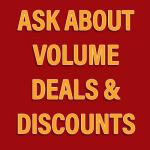 Ask about Volume Discount